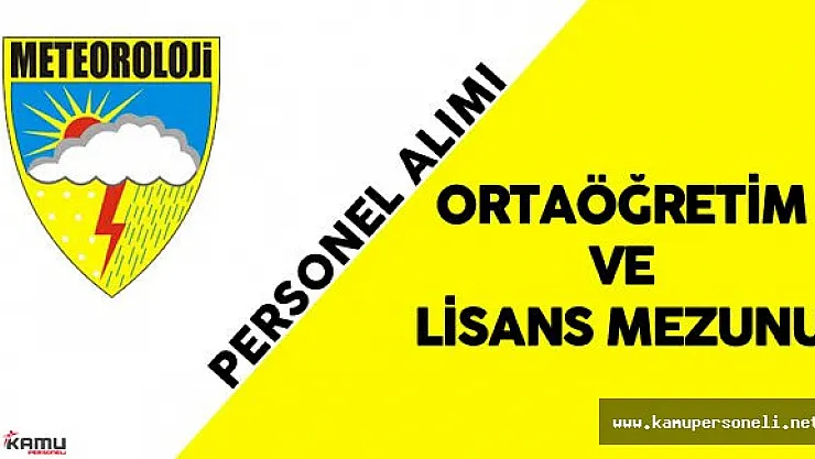 Meteoroloji Genel Müdürlüğü KPSS 2016/1 Tercihleri ile Personel Alımı Yapacak