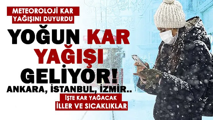 Meteoroloji kar yağışı bekleyenlere müjdeyi verdi! Yoğun kar yağışı için tarih verildi: Ankara, İstanbul, İzmir...