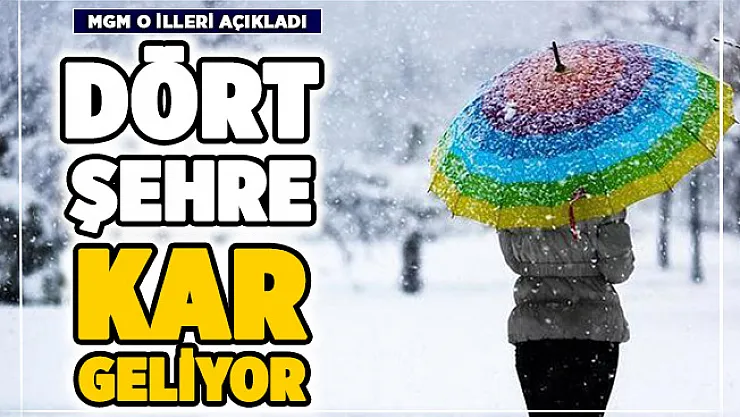 MGM duyurdu: 4 şehre kar yağışı geliyor! Hava sıcaklıkları sert düşecek