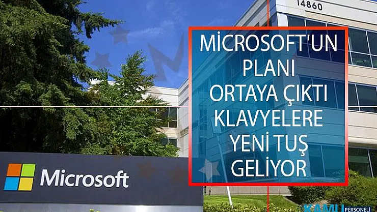 Microsoft'un Planı Ortaya Çıktı! Klavyelere Yeni Tuş Geliyor