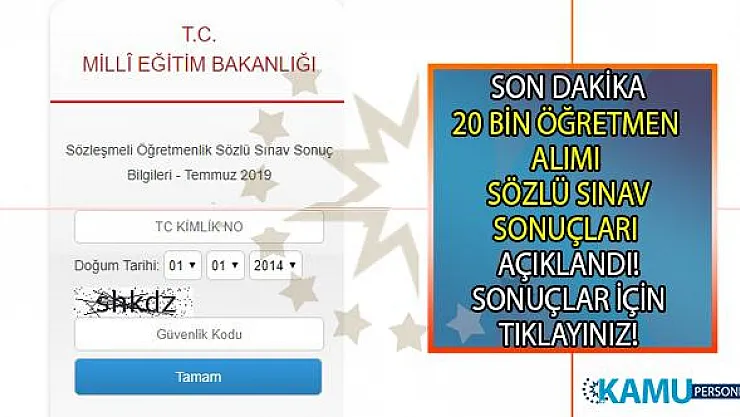 Milli Eğitim Bakanlığı (MEB) 20 bin Sözleşmeli Öğretmen alımı Sözlü Sınav Sonuçları açıklandı!
