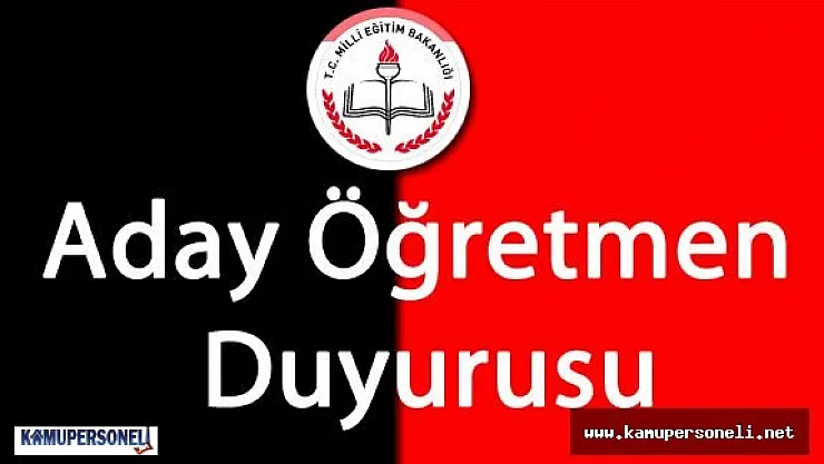 Milli Eğitim Bakanlığı'ndan Aday Öğretmen Sınavları Hakkında Duyuru