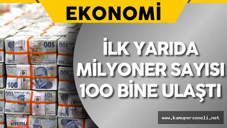Milyoner Sayısı 100 Bine Dayandı