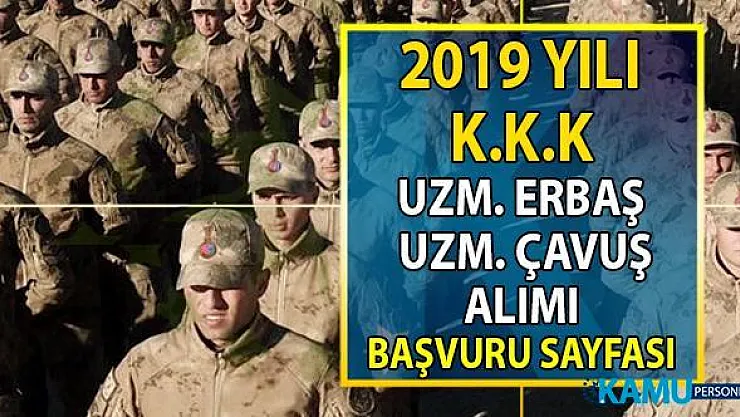 MSB Kara Kuvvetleri Komutanlığına 2019 yılı uzman erbaş ve uzman çavuş alımı başvuru şartları