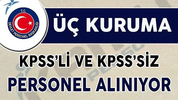 MSB, TSE İle Tarım ve Orman Bakanlığı KPSS'li ve KPSS'siz Personel Alımı Yapılıyor !