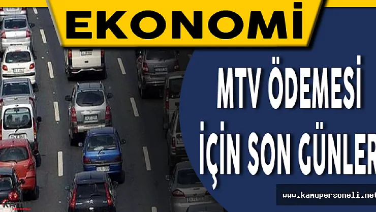 MTV İçin Son Günler - Motorlu Taşıt Vergisi Sorgulaması ve Kredi Kartı ile Ödeme