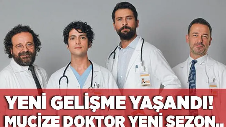 Mucize Doktor izleyicilerini sevindiren haber! Sonunda açıklandı! Yeni sezon..