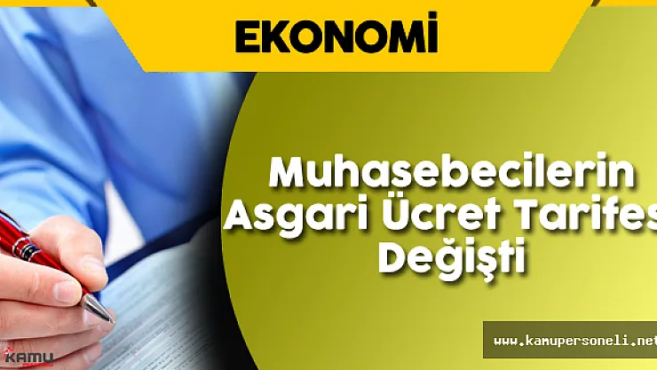 Muhasebecilerin Asgari Ücret Tarifesi'nde Değişiklik Yapıldı