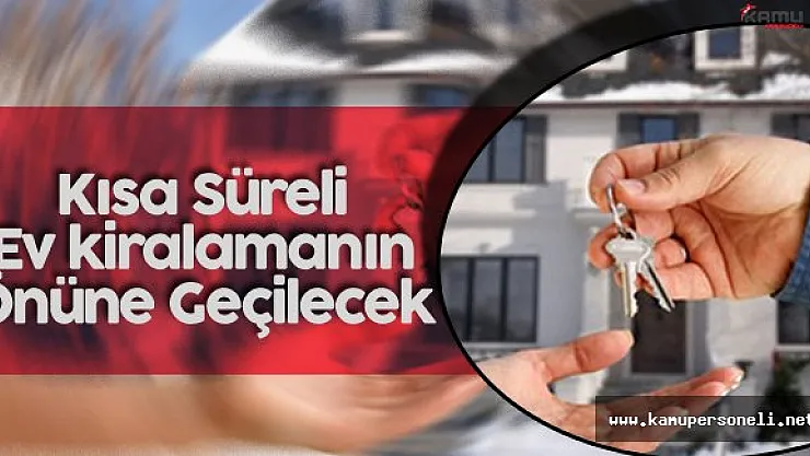 Mustafa Demir: " Kısa Süreli Evlerini Kiraya Verenlerin Önüne Geçeceğiz..."