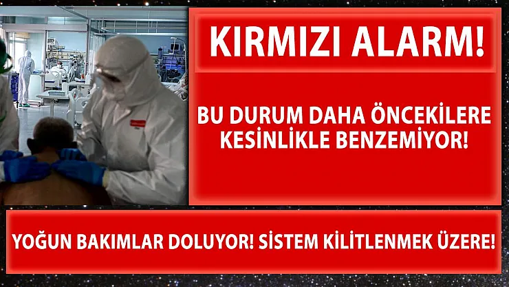 Mutasyon yön değiştirdi! Alarm verildi! Yoğun bakımlar dolmak üzere!