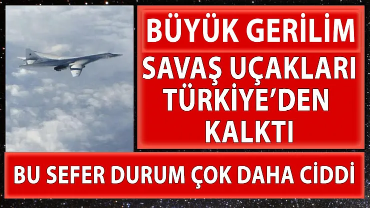 NATO-Rusya savaşın eşiğine geldi! Savaş uçakları Türkiye'den havalandı!