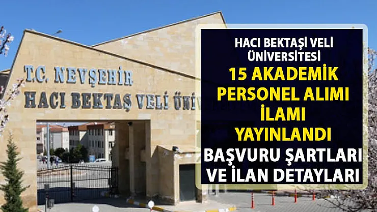 Nevşehir Hacı Bektaş Veli Üniversitesi akademik personel alımı ilanı yayınladı!..
