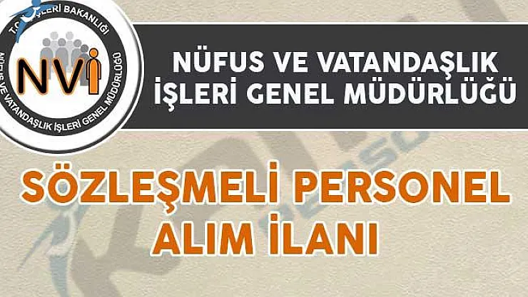 Nüfus ve Vatandaşlık İşleri Müdürlüğü Sözleşmeli Personel Alım İlanı
