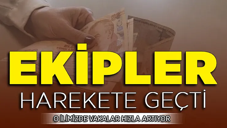 O İlimizde Vaka Sayıları Hızla Artıyor ! Ekipler Harekete Geçti