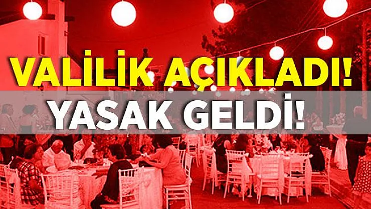 O ilimizde vatandaşlar tedbirlere uymadı! Düğünler yasaklandı!
