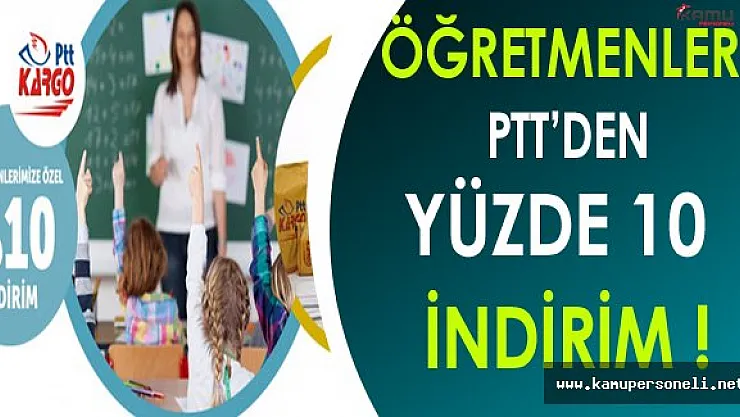 Öğretmenlere PTT'den Yüzde 10 İndirim