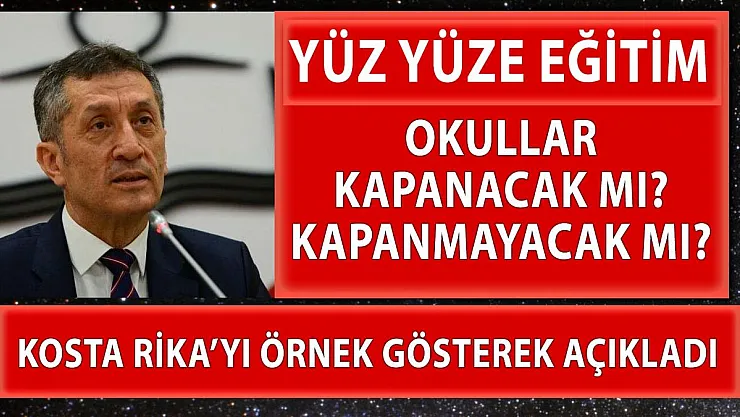 Okullar kapanıyor mu? Bakan Selçuk Kosta Rika örneğini vererek açıkladı