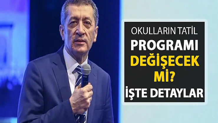 Okulların Tatil Programı Değişiyor Mu? Bakan Selçuk Açıkladı