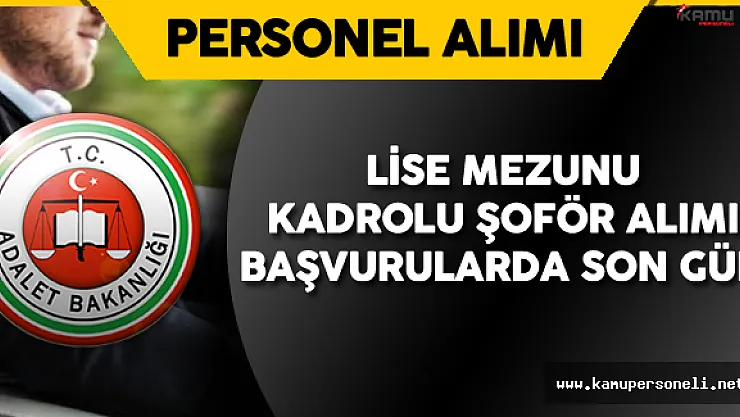 Onbinlerce Aday Başvurdu ! Lise Mezunu 161 Kadrolu Şoför Alımı Başvurularında Son Gün!