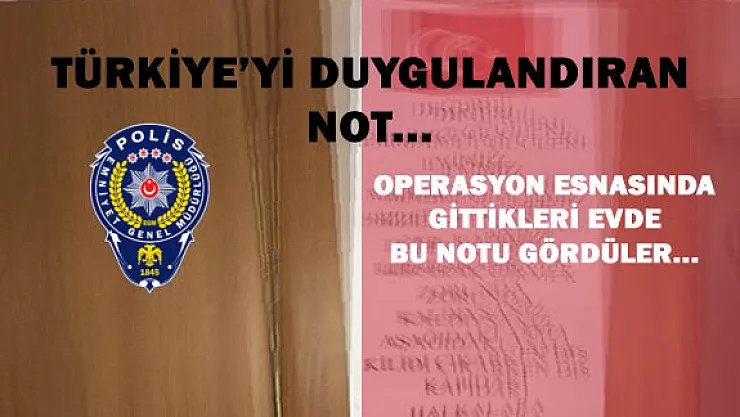 Operasyon Bölgesindeki Evin Kapısında Duygulandıran Not