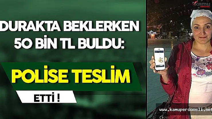 Örnek Vatandaş: Otobüs Durağında 50000 TL' lik Döviz Buldu, Gidip Polise Teslim Etti!