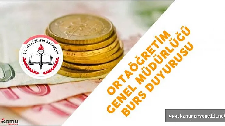 Ortaöğretim Genel Müdürlüğü Burs Ücretleri Duyurusu