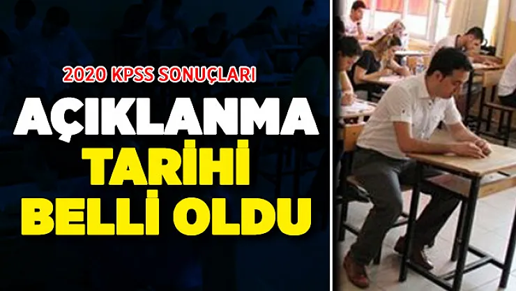 ÖSYM 2020 KPSS sonuçlarının açıklanacağı tarih belli oldu