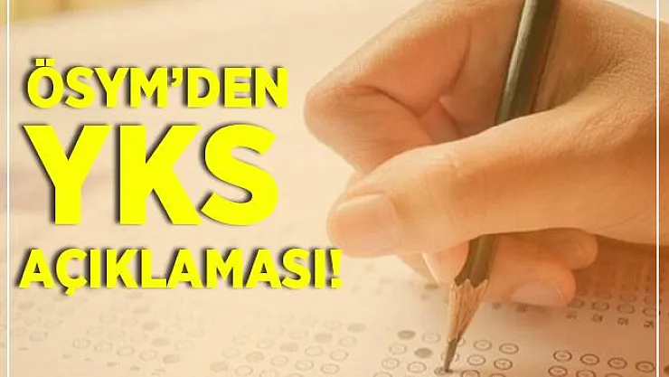 ÖSYM Başkanı Aygün'den son dakika YKS açıklaması!