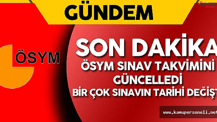 ÖSYM'den Flaş Karar !  Sınav Tarihleri Değişti ( 2016 KPSS Ortaöğretim Önlisans , DHBT ...)