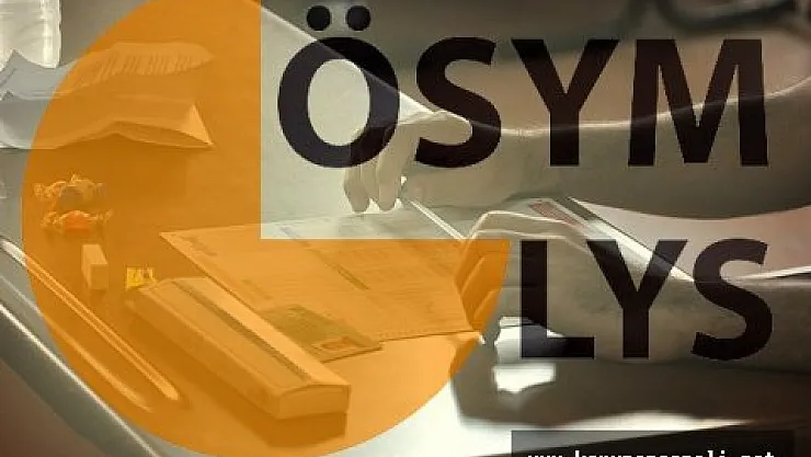 ÖSYM'den LYS Fen Bilimleri Soru ve Cevap Kitapçığının Açıklanması Hakkında Duyuru
