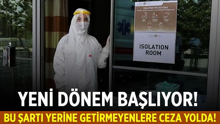 Otellerde yeni dönem başlıyor! İzolasyon odası şartı getirildi!