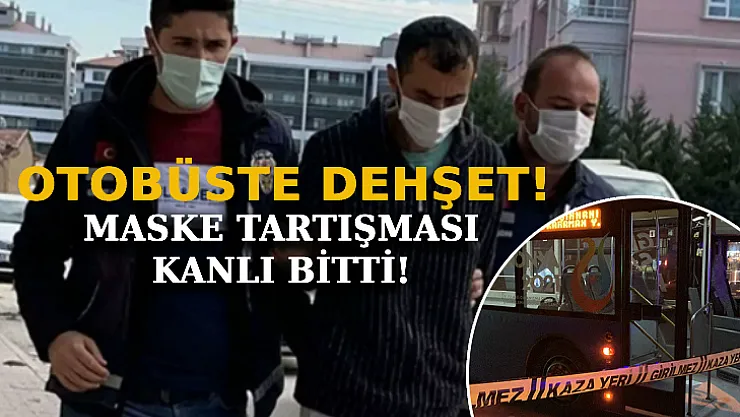Otobüste Maske Tartışması Kanlı Bitti!