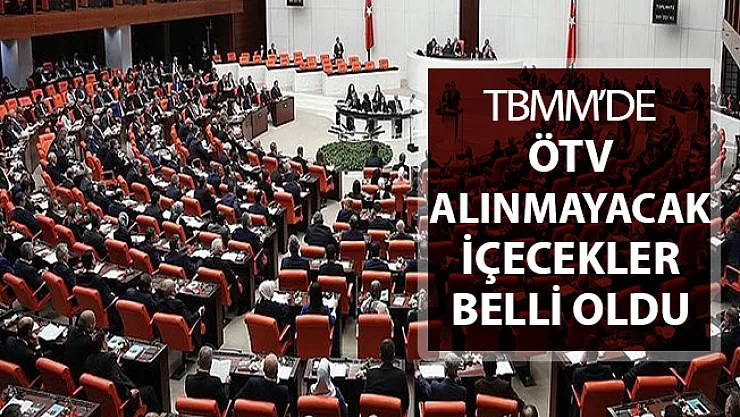ÖTV Alınmayacak İçecekler Belli Oldu !