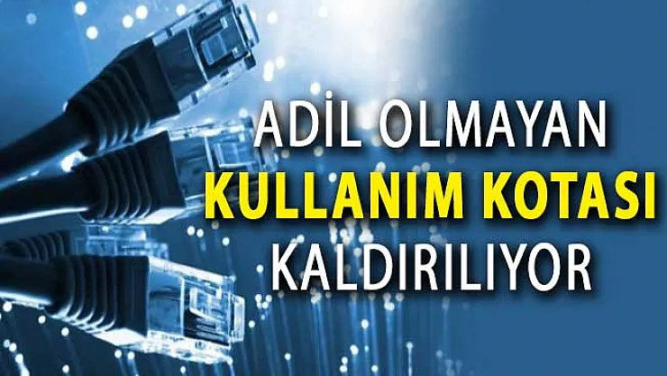 Pek Adil Olmayan Adil Kullanım Kotası Sonunda Kalkıyor