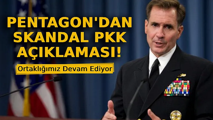 Pentagon'dan Skandal YPG/PKK Açıklaması!