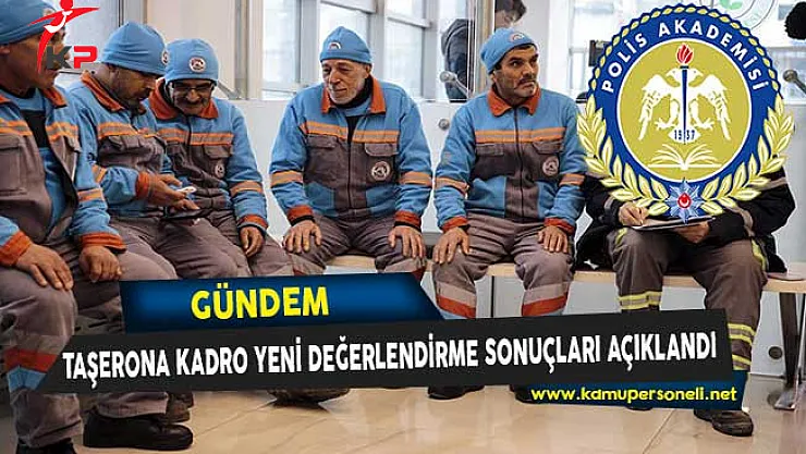 Polis Akademisi Taşerona Kadro Yeniden Değerlendirme Başvuru Sonuçları Açıklandı