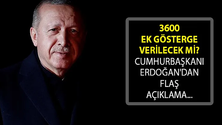Polislere 3600 Ek Gösterge Verilecek Mi? Cumhurbaşkanı Erdoğan'dan Açıklama