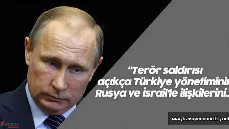 Putin'den Terör Saldırısı Sonrası Taziye Mesajı