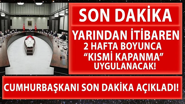 Ramazan'ın ilk 2 haftasında kısmi kapanma yapılacak! Kısmi kapanma nedir?