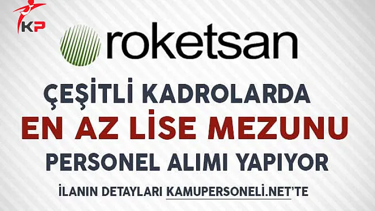 Roketsan Aralık Ayı Personel Alım İlanı!