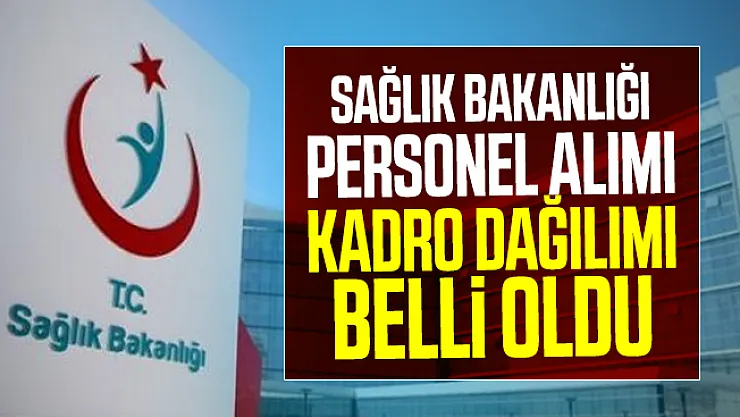 Sağlık Bakanı Fahrettin Koca sağlık bakanlığı personel alımı kadro dağılımını açıkladı 11 bin Hemşire,  bin 600'ü Ebe ve 4 bin 687'si Sağlık Teknisyeni ve Sağlık Teknikeri alımı olacak!