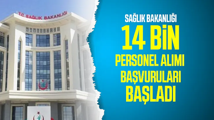 Sağlık Bakanlığı 14 bin personel alımı Resmi Gazete'de yayımlandı! Sağlık Bakanlığı personel alımı başvuru tarihi ve kadro dağılımı açıklandı