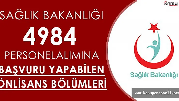 Sağlık Bakanlığı 4984 Personel Alımına Hangi Önlisans Bölümleri Başvurabilir?