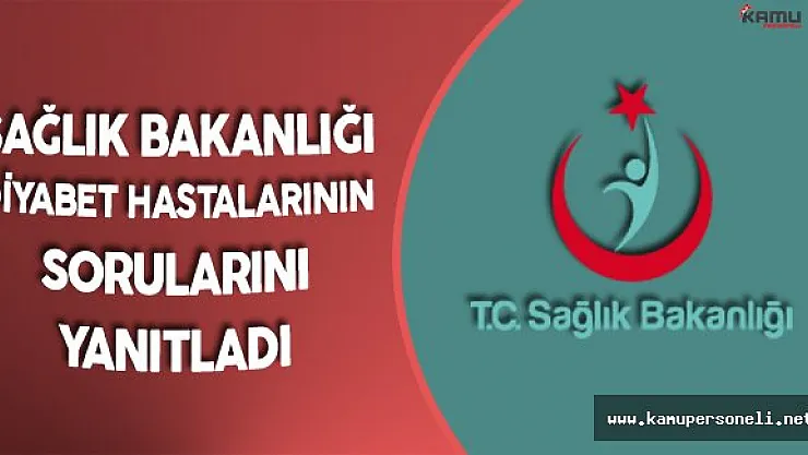 Sağlık Bakanlığı Diyabetle İlgili En Çok Merak Edilenleri Yanıtladı