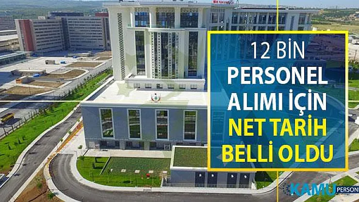 Sağlık Bakanlığı Mülakatsız 12 Bin Personel Alımı İçin Net Tarih Açıklandı