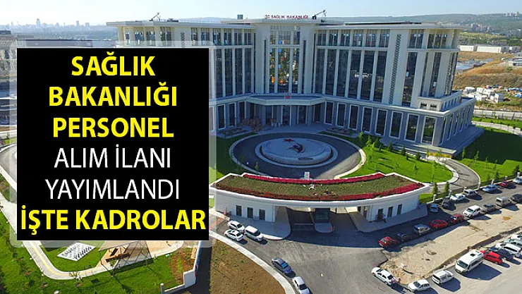 Sağlık Bakanlığı Personel Alım İlanı Yayımlandı! Sağlık Bakanlığı Personel Alımı Başvuru Şartları Neler? Sağlık Bakanlığı Personel Alımı 2019