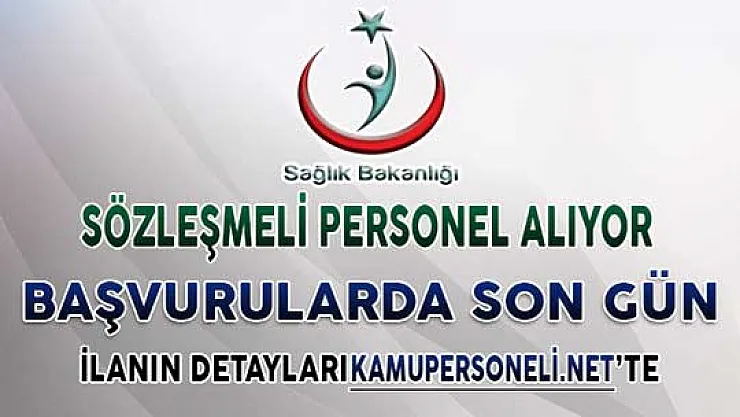 Sağlık Bakanlığı Sözleşmeli Bilişim Personeli Alıyor ! Başvurularda Son Gün