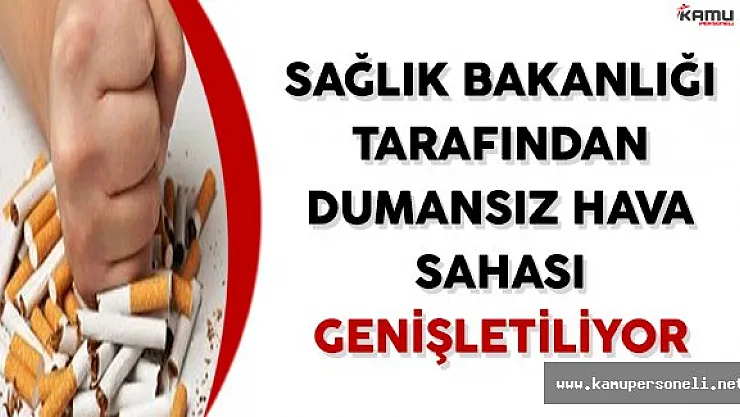 Sağlık Bakanlığı Tarafından Dumansız Hava Sahası Genişletiliyor