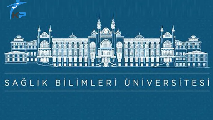 Sağlık Bilimleri Üniversitesi Akademik Personel Alıyor