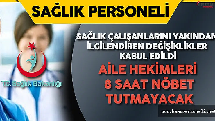 Sağlık Çalışanlarını Yakından İlgilendiren  Tasarı Kabul Edildi!